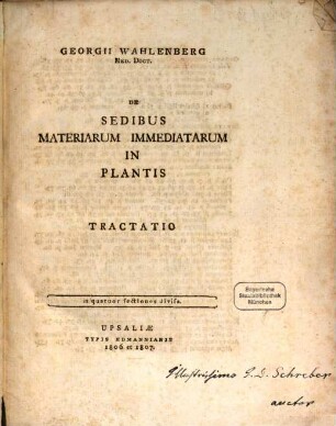 De sedibus materiarum immediatarum in plantis tractatio