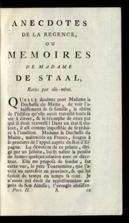 Anecdotes De La Regence, Ou Memoires De Madame De Staal, ... .