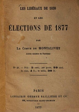Les libéraux de 1830 et les élections de 1877
