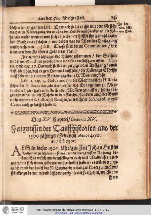 Das XV. Capitel / Centuria XV. Zeugnussen der TauffHistorien aus der 1500. jährigen Zeit / von Anno 1400. an / biß 1500