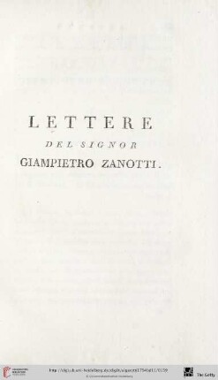 Lettere del Signor Giampietro Zanotti