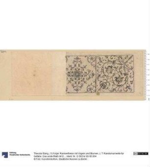 (1) Folge: Rankenfriese mit Vögeln und Blumen, z. T. Randornamente für Gefäße. Das erste Blatt mit Doppeladler, auf dessen Brustschild die Aufschrift: Theodor Bang fec. Baltasar Caimox excud.