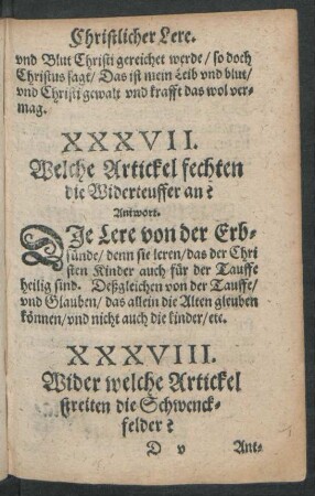XXXVII. Welche Artickel fechten die Widerteuffer an?