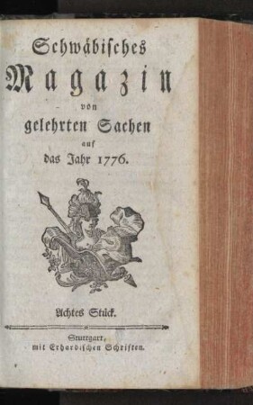 Schwäbisches Magazin von gelehrten Sachen auf das Jahr 1776, Achtes Stück