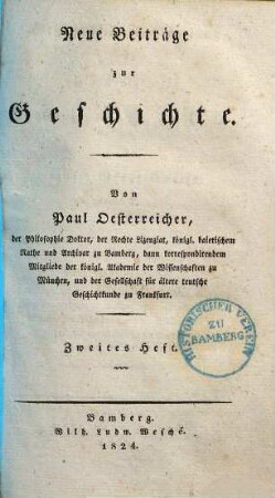 Geschichtliche Darstellung des alten Königshofes Forchheim : nebst einem Verzeichnisse aller bekannten Königshöfe