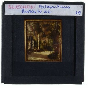 Blechen, Innere des Palmenhauses auf der Pfaueninsel