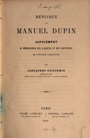 Réplique au Manuel Dupin : Supplément au mémorandum des libertés et des servitudes de l'église gallicane
