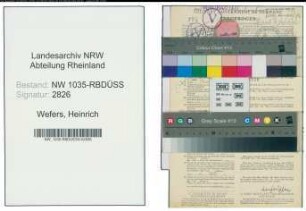 Entnazifizierung Heinrich Wefers , geb. 11.04.1903 (Bergingenieur)