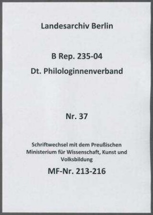 Schriftwechsel mit dem Preußischen Ministerium für Wissenschaft, Kunst und Volksbildung