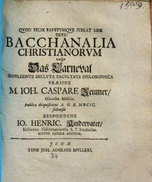 Bacchanalia Christianorvm vulgo Das Carneval