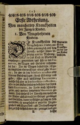 Erste Abtheilung. Von mancherley Kranckheiten der Jungen Kinder.