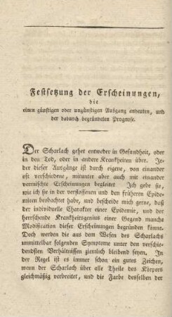 Festsetzung der Erscheinungen, die einen günstigen oder ungünstigen Ausgang andeuten, und der dadurch begründeten Prognose
