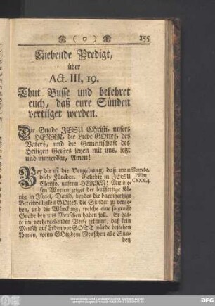Siebende Predigt, über Act. III, 19. Thut Busse und bekehret euch, daß eure Sünden vertilget werden.