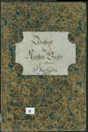 Kirchenbuchduplikate der evangelischen Gemeinde Blasheim, Kreis Lübbecke (GHT 1825) (Gemeinde: Evangelische Gemeinde Blasheim, Kreis Lübbecke)