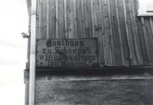 Gasthaus in Schönau, Detail : Bauwesen - öffentliche und andere Gebäude. Ort: Šunow / Schönau. Tafel am Gasthaus zu Schönau.