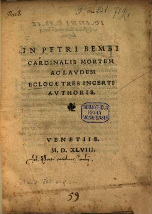 In Petri Bembi Cardinalis mortem ac laudem Eclogae tres