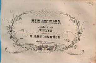 Mein Hochland : Ländler für d. Zither