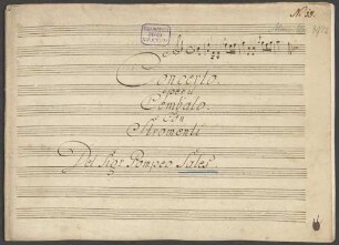 Concertos, cemb, orch, F-Dur - BSB Mus.ms. 3972 : [title page, b:] Concerto // per il // Cembalo // Con // Stromenti // Del Sig r Pompeo Sales