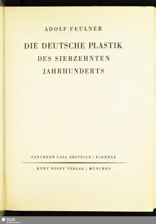 Die deutsche Plastik des siebzehnten Jahrhunderts