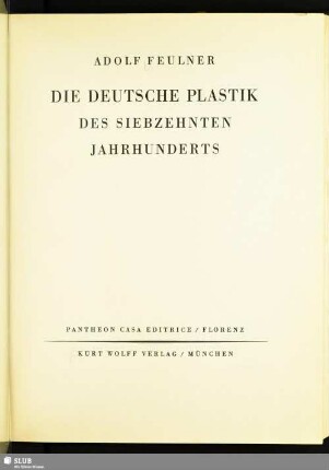 Die deutsche Plastik des siebzehnten Jahrhunderts