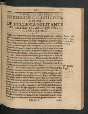 Caput X. Et Ultimum. Harmoniae Calixtino-Papisticae, De Ecclesia Militante Triumphante, Adeoque Simul De Novissimis.