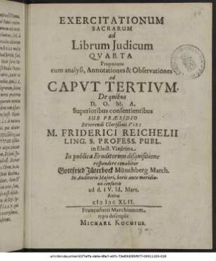 Exercitationum Sacrarum ad Librum Iudicum Quarta Proponens cum analysi, Annotationes & Observationes ad Caput Tertium