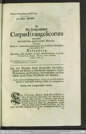 Des Heil. Römischen Reichs Evangelischer Churfürsten, Fürsten und Stände zu fürwährender allgemeinen Reichs-Versammlung gevollmächtigte Hochansehnliche und Vortrefliche Herren Räthe, Bothschafter und Gesandte...