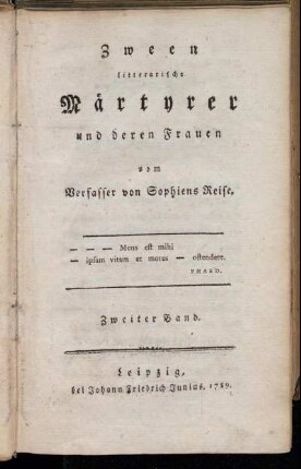 Bd. 2: Zween litterarische Märtyrer und deren Frauen. Zweiter Band