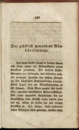Der glücklich gewordene Mäusefallenjunge. - Der Hase.