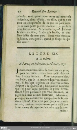 Lettre XIX. A la même. A Paris, ce Mécredi 18. Février, 1671