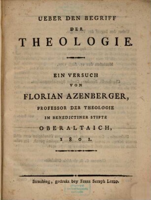 Ueber den Begriff der Theologie : ein Versuch