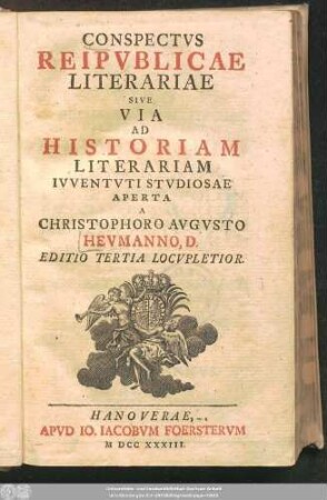 Conspectus Reipublicae Literariae Sive Via Ad Historiam Literariam Iuventuti Studiosae