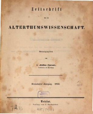 Zeitschrift für die Alterthumswissenschaft. 13, 13. 1855