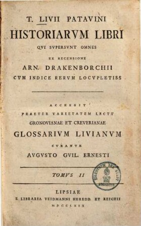 T. Livii Patavini Historiarvm Libri Qvi Svpersvnt Omnes. Tomvs II