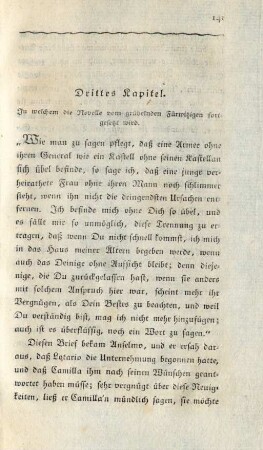 Drittes Kapitel. In welchem die Novelle vom grübelnden Fürwitzigen fortgesetzt wird