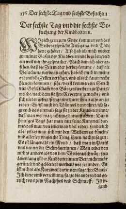Der sechste Tag und die sechste Besuchung der Kindbetterin.