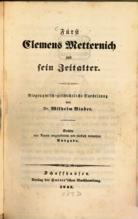 Fürst Clemens Metternich und sein Zeitalter biographisch-geschichtliche Darstellung