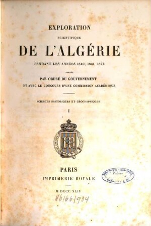 Exploration Scientifique De L'Algérie Pendant Les Années 1840, 1841, 1842, 1
