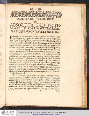 Dissertatio theologica, de absoluta Dei potestate et gratia speciali, salva eiusdem bonitate et iustitia