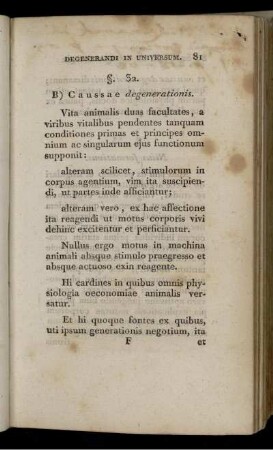 B) Caussae degenerationis
