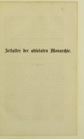 Zeitalter der absoluten Monarchie