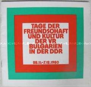 Veranstaltungsprogramm zu den Tagen der Freundschaft und Kultur der VR Bulgarien in der DDR, anlässlich des 1300. Jahrestages der Gründung des bulgarischen Staates