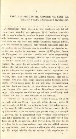 XXIV. Jan van Gorcum, Gouverneur van Ambon, aan den Gouv.-Gen. Pt. de Carpentier, 6 Augustus 1627