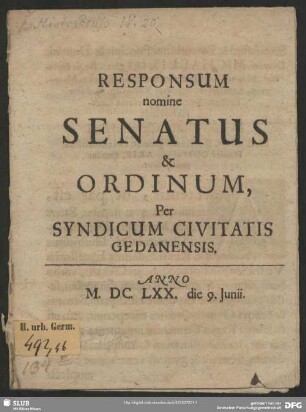 Responsum nomine Senatus & Ordinum, Per Syndicum Civitatis Gedanensis