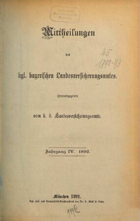 Mitteilungen des Bayerischen Landesversicherungsamtes. 4. 1892