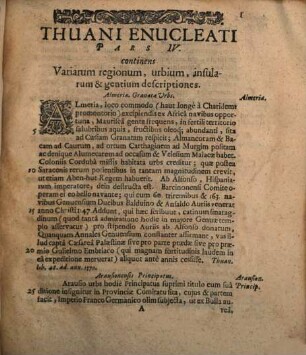 Thuanus Enucleatus : In V. Partes Distributus ..., 4. ... continens Variarum regionum, urbium insularum & gentium descriptiones