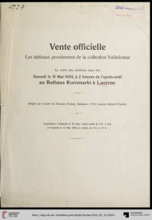 Auktion / Galerie Fischer: Vente officielle: Les tableaux proviennent de la collection Valdelomar : la vente aux enchères aura lieu samedi le 31 mai 1924 au Rathaus Kornmarkt à Lucerne