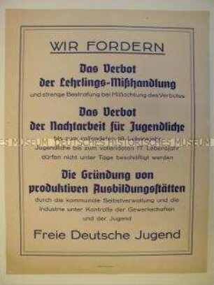 Maueranschlag mit Forderungen der FDJ