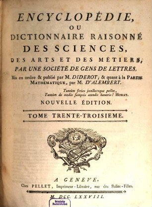 Encyclopédie, ou dictionnaire raisonné des sciences, des arts et des métiers, 33. [Ten - Tra]