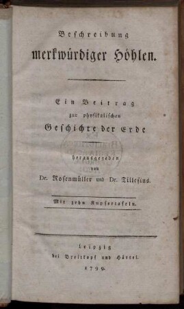 Bd. 1, Textbd.: Beschreibung merkwürdiger Höhlen. Bd. 1, Textbd.